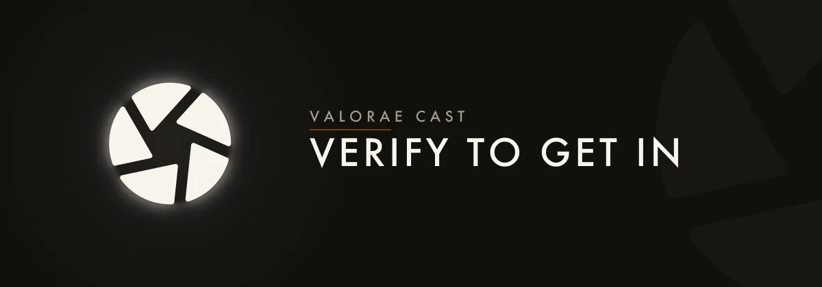 The #verify header banner from the VALORAE Cast Discord server